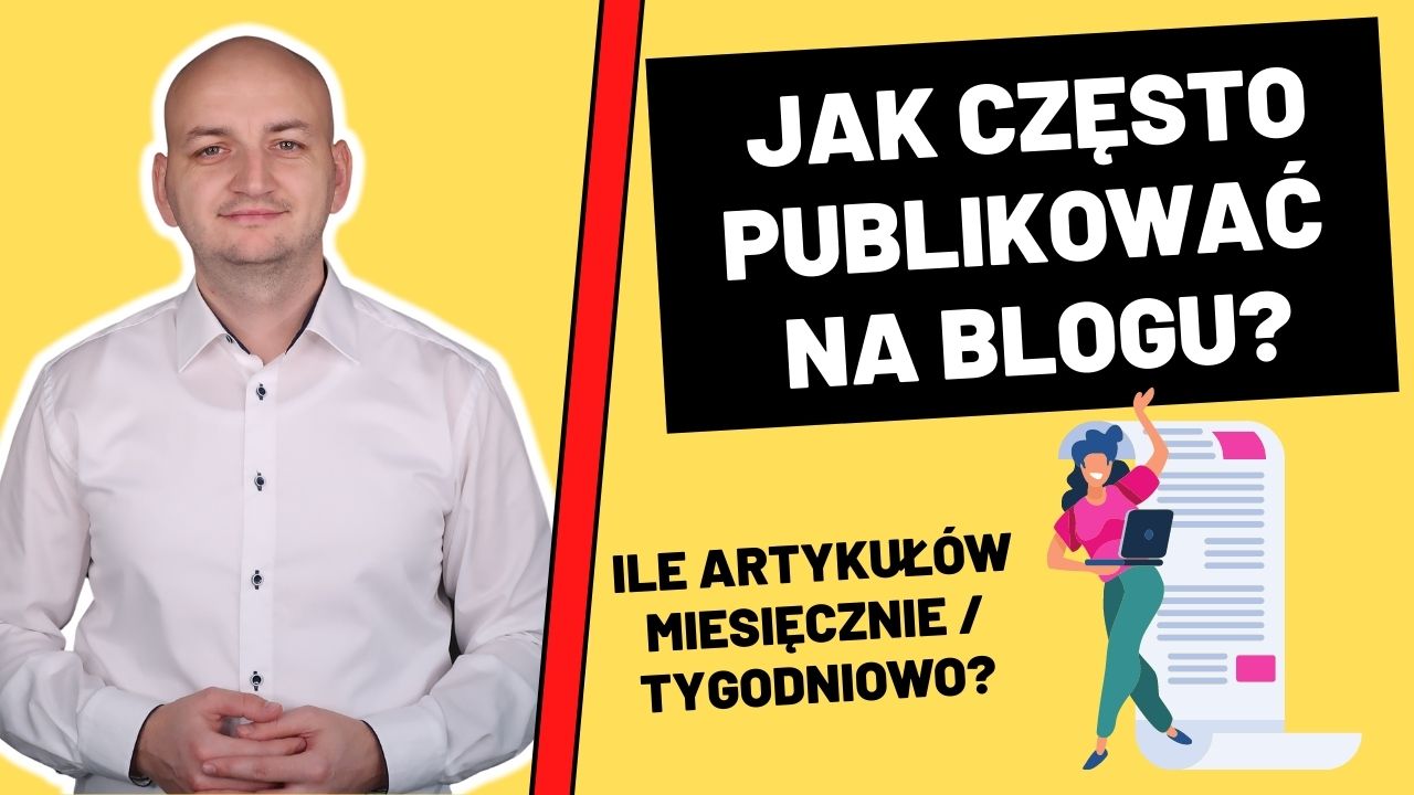 jak-czesto-pisac-na-blogu-by-zbudowac-wokol-niego-spolecznosc.jpg